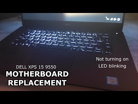Dell XPS 15 9550 motherboard replacement — not turning on, fixed
